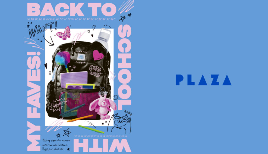  BACK TO SCHOOL WITH MY FAVES!｜特設サイト